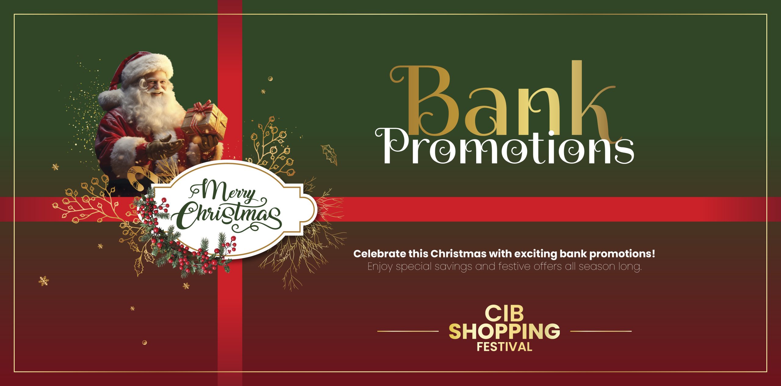 CIB Christmas Bank Promotions